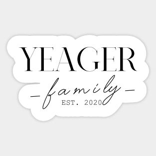 Yeager Family EST. 2020, Surname, Yeager Sticker